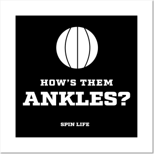 How's them ankles? Posters and Art